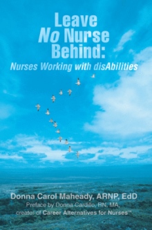 Leave No Nurse Behind: Nurses Working with disAbilities