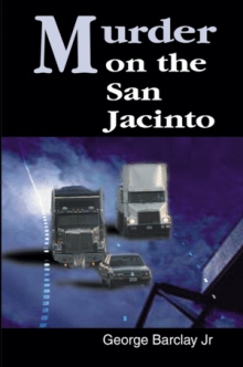 Murder on the San Jacinto