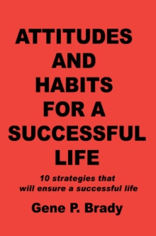 Attitudes and Habits For a Successful life