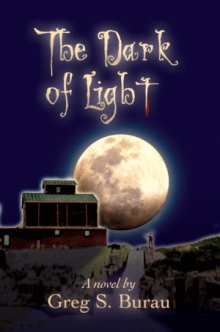 The Dark of Light