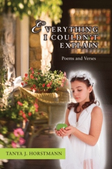 Everything I Couldn't Explain