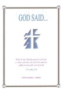 GOD SAID...