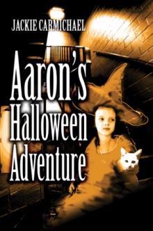 Aaronýs Halloween Adventure