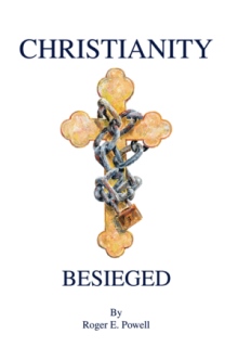 CHRISTIANITY BESIEGED