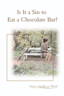 Is It a Sin to Eat a Chocolate Bar?