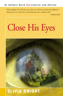 Close His Eyes