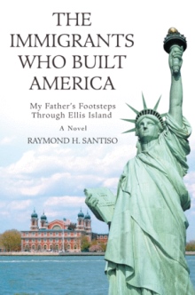 The Immigrants Who Built America