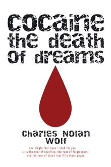 cocaine the death of dreams