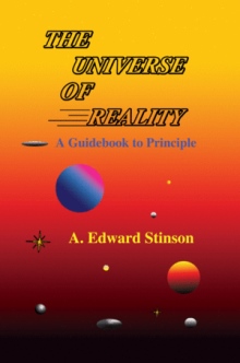 The UNIVERSE OF REALITY