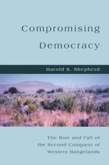 COMPROMISING DEMOCRACY