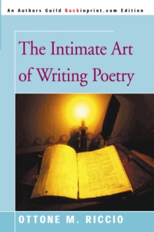 The Intimate Art of Writing Poetry