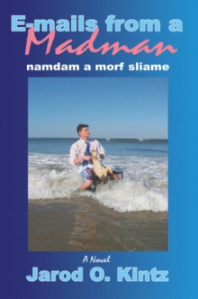 E-mails from a Madman