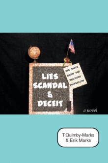 Lies, Scandal, and Deceitý