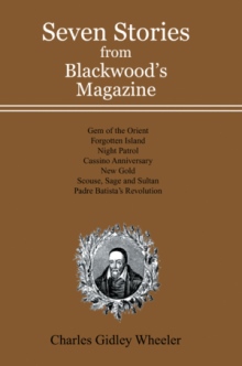 Seven Stories from Blackwood's Magazine