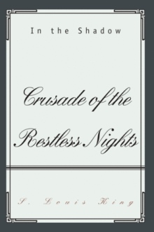 Crusade of the Restless Nights