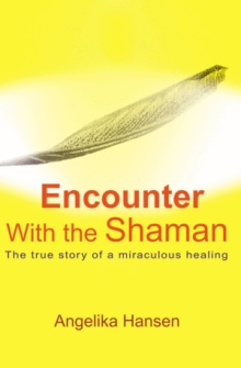 Encounter With the Shaman