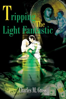 Tripping The Light Fantastic