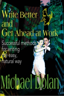 Write Better and Get Ahead at Work