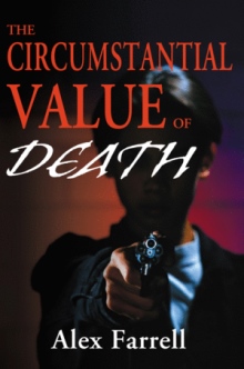 The Circumstantial Value of Death