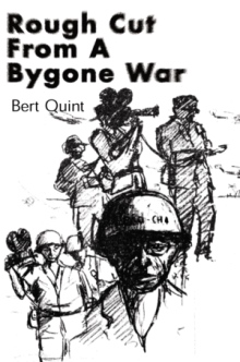 Rough Cut From A Bygone War