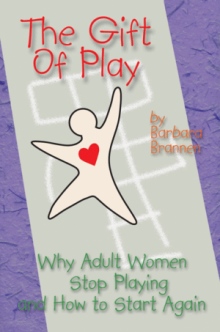 The Gift of Play