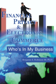 Financial Privacy & Electronic Commerce