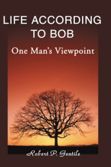 Life According to Bob