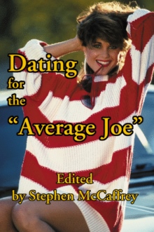 Dating for the "Average Joe"