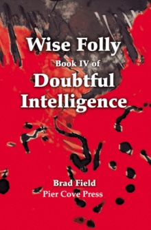 Wise Folly