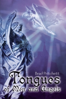 Tongues of Men and Angels