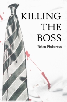 Killing the Boss