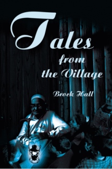 Tales from the Village