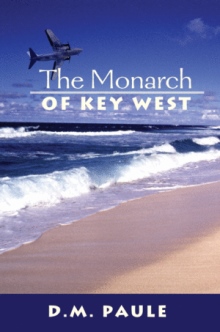The Monarch of Key West