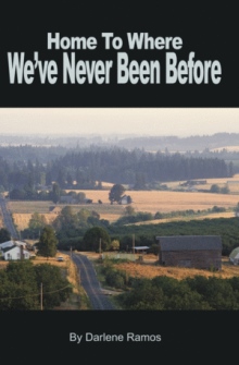 Home To Where We've Never Been Before