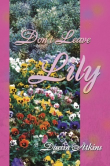 Don't Leave Lily