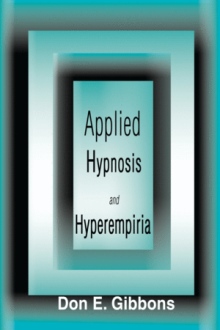 Applied Hypnosis and Hyperempiria