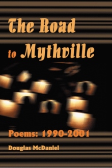 The Road to Mythville