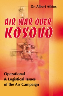 Air War Over Kosovo