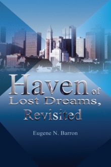 Haven of Lost Dreams, Revisited