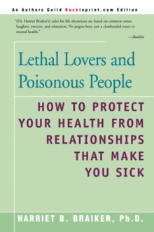 Lethal Lovers and Poisonous People