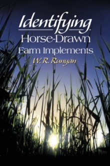 Identifying Horse-Drawn Farm Implements