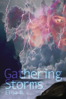 Gathering Storms