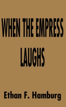 When the Empress Laughs
