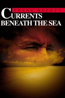 Currents Beneath the Sea