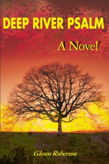 Deep River Psalm