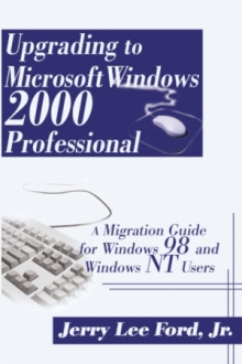 Upgrading to Microsoft® Windows 2000 Professional