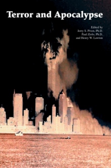 Terror and Apocalypse Psychological Undercurrents of History Volume II