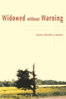 Widowed Without Warning