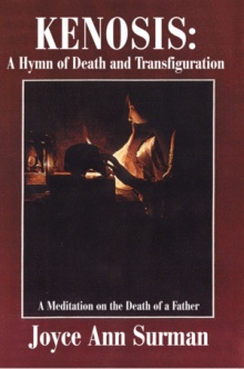 Kenosis: A Hymn of Death and Transfiguration