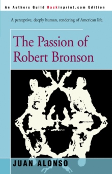The Passion of Robert Bronson